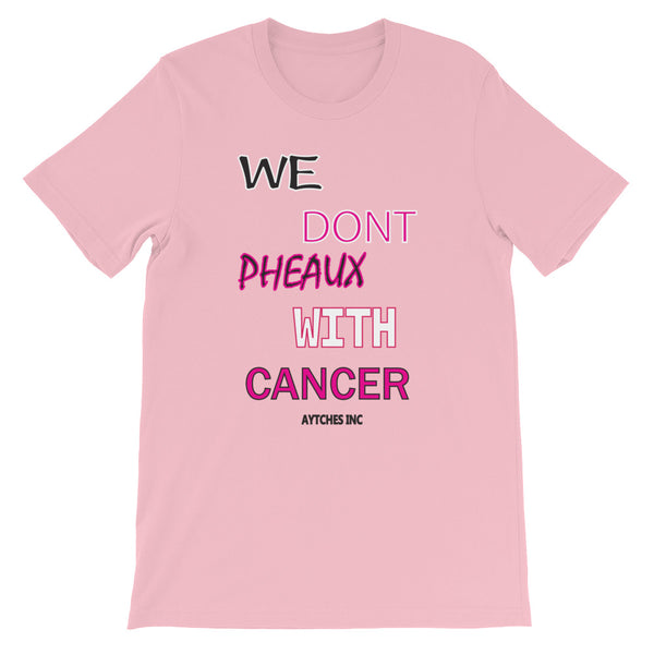 Pheaux Cancer Tee