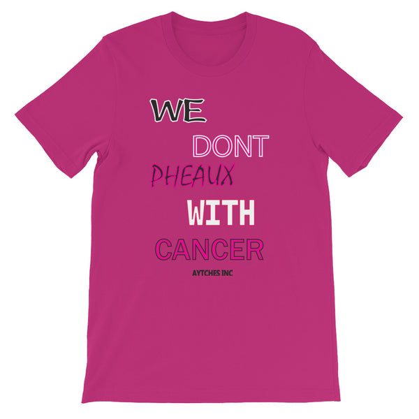 Pheaux Cancer Tee